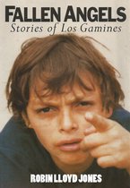 Fallen Angels: Stories of Los Gamines
