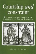 Politics, Culture and Society in Early Modern Britain- Courtship and Constraint