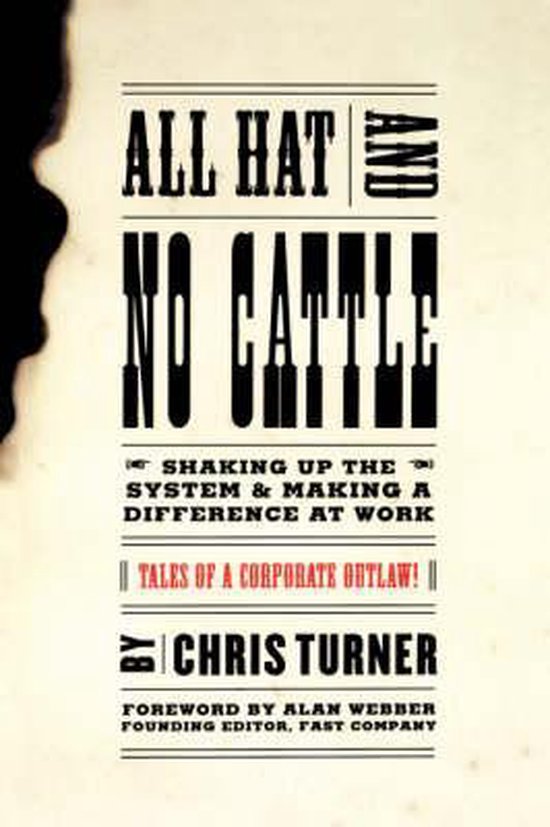 All Hat And No Cattle 9780738203669 Chris Turner Boeken