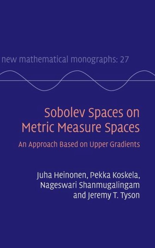 Sobolev Spaces On Metric Measure Spaces 9781107092341 Juha Heinonen