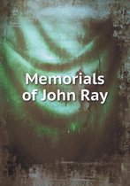 Memorials of John Ray