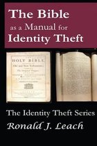 The Bible as a Manual for Identity Theft