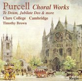 Purcell: Choral Works / Te Deu