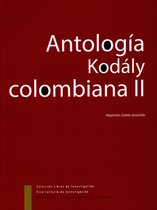 Gerencia y políticas en Salud - Antología Kodaly Colombiana II