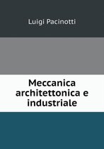 Meccanica architettonica e industriale