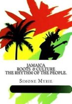 Jamaica Roots and Culture