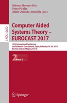 Lecture Notes in Computer Science 10672 - Computer Aided Systems Theory – EUROCAST 2017