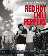 Me and My Friends - the Red Hot Chili Peppers