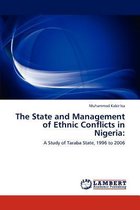 The State and Management of Ethnic Conflicts in Nigeria