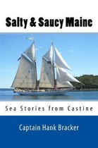 Salty & Saucy Maine