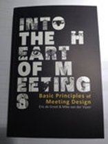 Boek 'Into the Heart of Meetings' met 'Basic Principles of Meeting Design' in gele letters. Achtergrond zwart.