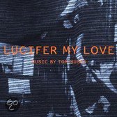 Lucifer My Love