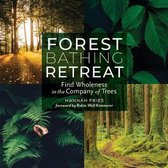 Forest Bathing Retreat