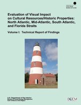 Evaluation of Visual Impact on Cultural Resources/Historic Properties