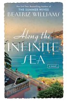 The Schuyler Sisters Novels 3 - Along the Infinite Sea