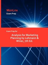 Exam Prep for Analysis for Marketing Planning by Lehmann & Winer, 7th Ed.