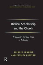 Routledge New Critical Thinking in Religion, Theology and Biblical Studies- Biblical Scholarship and the Church