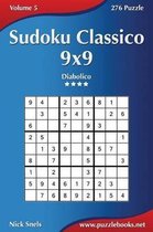 Sudoku Classico 9x9 - Diabolico - Volume 5 - 276 Puzzle