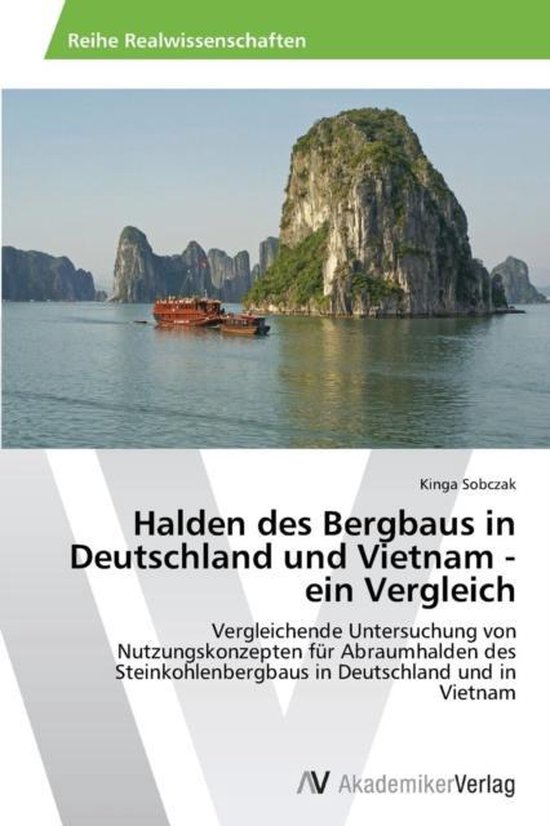 Halden des Bergbaus in Deutschland und Vietnam - ein Verglei ... - cover