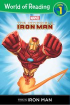 Marvel Reader (ebook) 1 - The Invincible Iron Man: This is Iron Man (Level 1 Reader)
