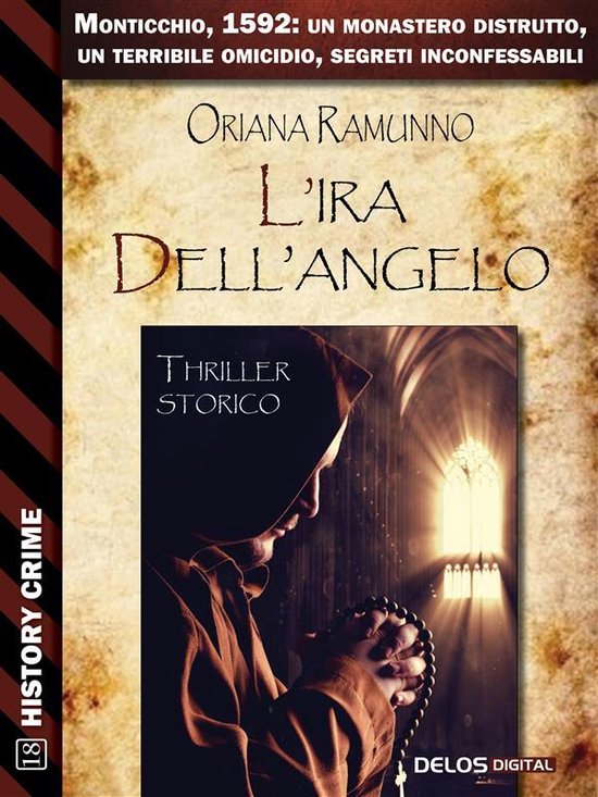 Boekcover van 'L'ira dell'angelo' met een monnik in gebed voor een kerkraam. Titel: 'L'ira dell'angelo', auteur: Oriana Ramunno.