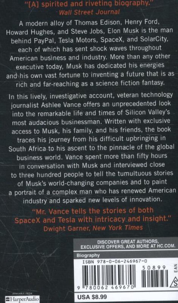 Elon Musk: Tesla, Spacex, and the Quest for a Fantastic Future - back cover