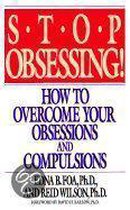 Stop Obsessing