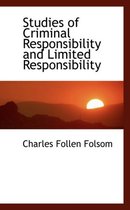 Studies of Criminal Responsibility and Limited Responsibility