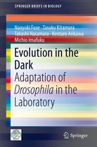 SpringerBriefs in Biology - Evolution in the Dark