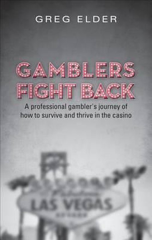 Gamblers Fight Back