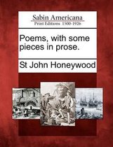 Poems, with Some Pieces in Prose.