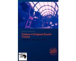 Tekken 4 Original Sound Tracks