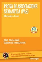 Prova di associazione semantica (PAS). Manuale d'uso
