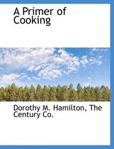 A Primer of Cooking