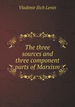 The three sources and three component parts of Marxism