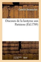 Litterature- Discours de la Lanterne Aux Parisiens