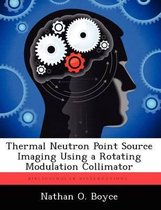 Thermal Neutron Point Source Imaging Using a Rotating Modulation Collimator