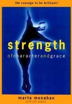 Strength of Character and Grace