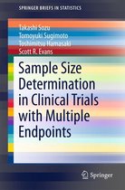 SpringerBriefs in Statistics - Sample Size Determination in Clinical Trials with Multiple Endpoints