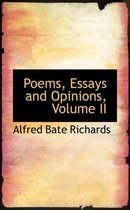 Poems, Essays and Opinions, Volume II