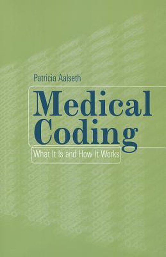 Medical Coding 9781449673291 Patricia T. Aalseth Boeken