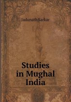 Studies in Mughal India