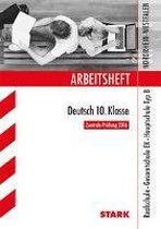 Arbeitsheft Deutsch 10. Klasse - NRW Zentrale Prüfung