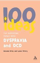 100 Idea Fr Supp Pupil Dyspraxia & DCD