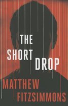 The Short Drop