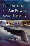 Influence of Air Power upon History, The