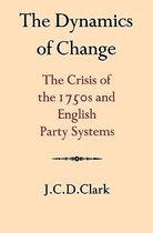 Cambridge Studies in the History and Theory of Politics-The Dynamics of Change