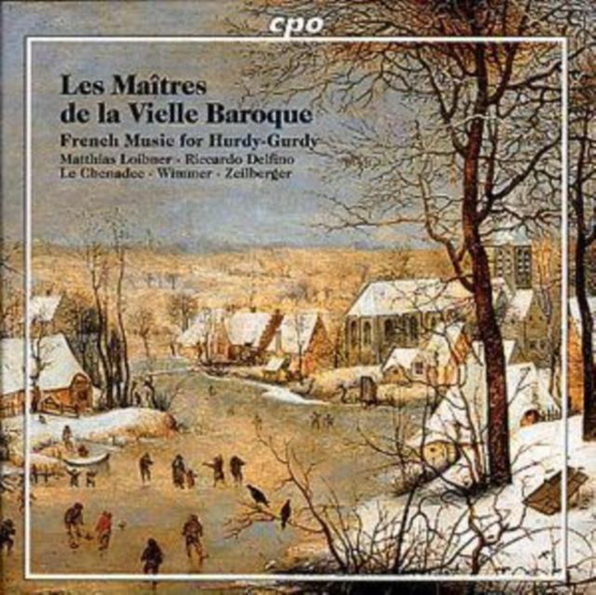 Les Maitres De La Vielle Baroque - Matthias/Riccard Loibner