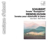 Schubert: Sonate Arpeggione; Mendelssohn: Sonates pour violoncelle et piano