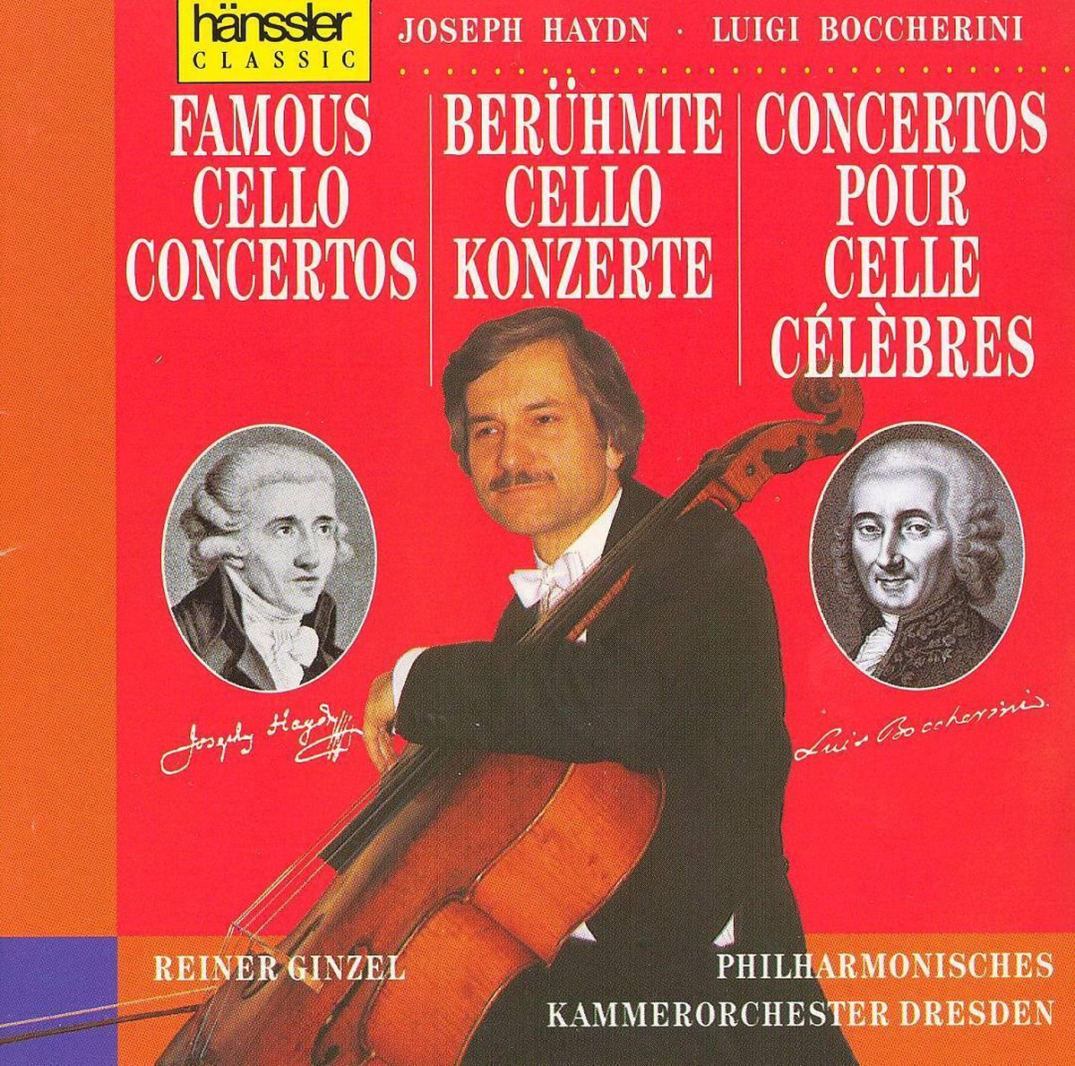 Boccherni, Haydn: Famous Cello Concertos - Reiner Ginzel